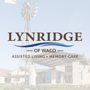Lynridge of Waco Assisted Living & Memory Care - Retirement Communities