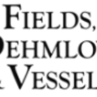 Fields Dehmlow & Vessels LLC