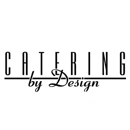 Catering By Design - Caterers