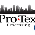 Pro Tex Processing
