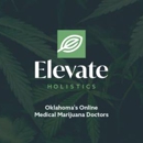 Elevate Holistics Medical Marijuana Doctors - Physicians & Surgeons