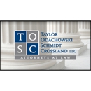 Taylor Odachowski Schmidt & Crossland LLC - Civil Litigation & Trial Law Attorneys