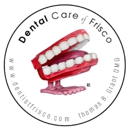 Dental Care of Frisco - Dentists