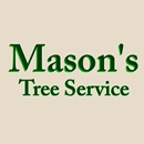 Mason's Tree Service - Tree Service