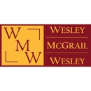 Wesley, McGrail & Wesley Atto Atty - Attorneys
