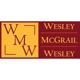 Wesley, McGrail & Wesley Atto Atty