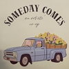 Someday Comes gallery