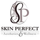 Skin Perfect Aesthetics and Wellness - Skin Care