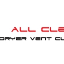 All Clear Dryer Vent Cleaning - Dryer Vent Cleaning