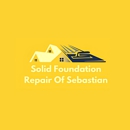 Solid Foundation Repair Of Sebastian - General Contractors