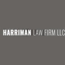 Harriman Law Firm LLC - Attorneys