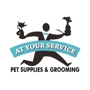 At Your Service Pet Supplies & Grooming