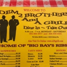 Dem Two Brothers & Grill