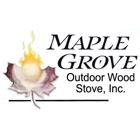 Maple Grove Outdoor Wood Stove, Inc.