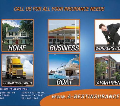A Best Insurance - Houston, TX. A-Best agency specializes in Commercial, General Liability, Workers Comp, Bonds,  Auto, Homeowner, Renters, Flood, Motorcycle, and more.
