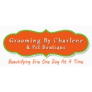 Grooming by Charlene Pet Boutique - Pet Grooming