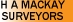 H A Mackay Surveyors - Land Surveyors