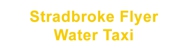 Stradbroke Flyer - Water Taxis