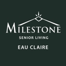 Milestone Senior Living Eau Claire