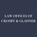 Law Offices of Crosby and Gladner, P.C. - Attorneys