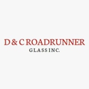 D & C-Roadrunner Glass Co. - Glass-Auto, Plate, Window, Etc