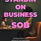 Standin On Business