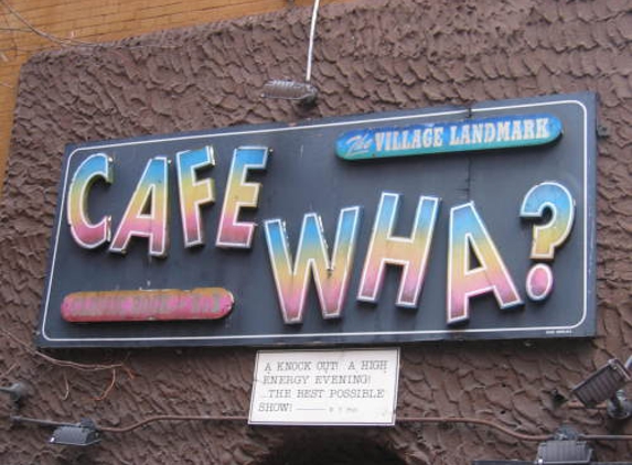 Cafe Wha - New York, NY