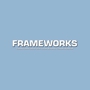 Frameworks