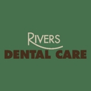 Rivers Dental Care - Dentists