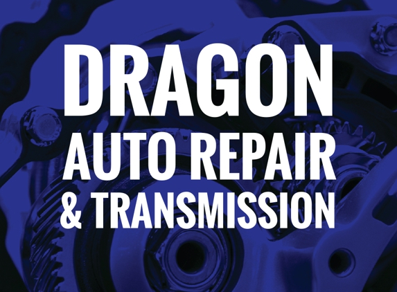 Dragon Auto Repair & Trans - Seattle, WA