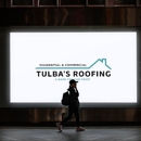 Tulba's Roofing - Roofing Contractors