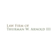 Law Office of Thurman W. Arnold