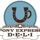 Pony Express Meats & Deli