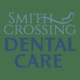 Smith Crossing Dental Care