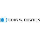 Cody W. Dowden, Attorney at Law
