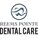 Reems Pointe Dental Care - Dentists