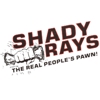 Shady Rays Pawn Shop gallery