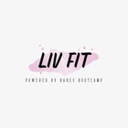 LIV FIT Powered by Babes Bootcamp