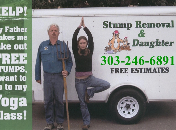 Stump Removal & Daughter - Aurora, CO