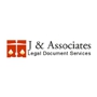 J & Associates Legal Document Services