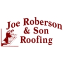 Joe Roberson & Son Roofing Inc - Roofing Services Consultants