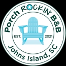 Porch Rockin' B&B - Vacation Homes Rentals & Sales