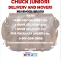 CHUCK JUNIORS DELIVERY AND MOVERS