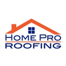 Home Pro Roofing - Roofing Contractors