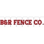 B  & R Fence Co