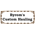 Byrom's Custom Hauling