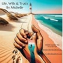 Life Wills and Trusts by Michelle - Attorneys