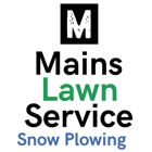 Mains Lawn Service & Snowplowing