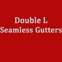 Double L Seamless Gutters