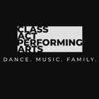 Class Act Performing Arts